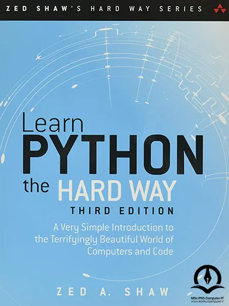 کتاب Learn Python the Hard Way اثر Zed A. Shaw برای آموزش پایتون