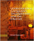 کتاب Understanding Computers, Smartphone and the Internet