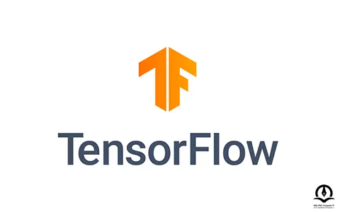 کتابخانه TensorFlow، از پرکاربردترین‌ها برای یادگیری ماشین