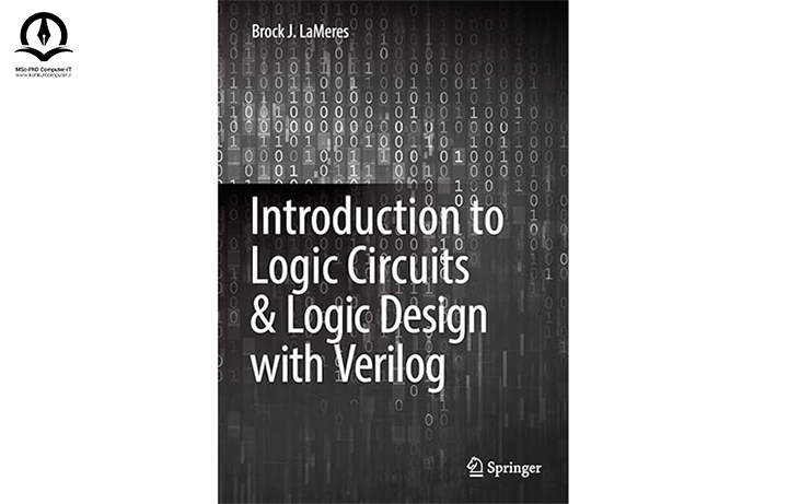کتاب Introduction to Logic Circuits & Logic Design with Verilog