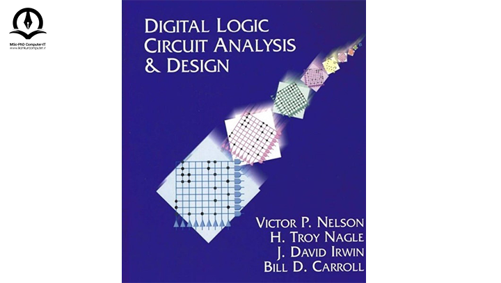 کتاب تحلیل و طراحی مدارهای منطقی نلسون