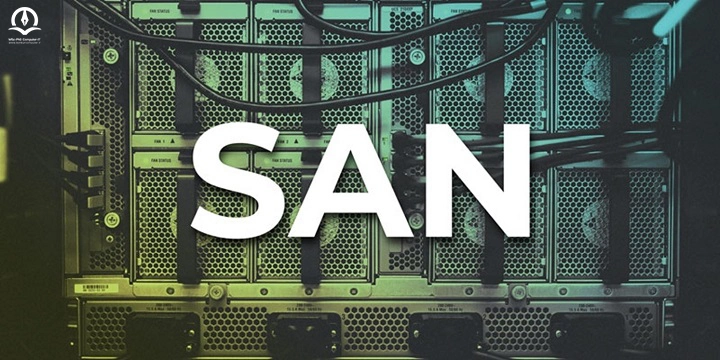 شبکه ذخیره سازی یا Storage Area Network (SAN)