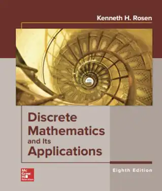 Discrete Mathematics and Its Applications by Kenneth Rosen